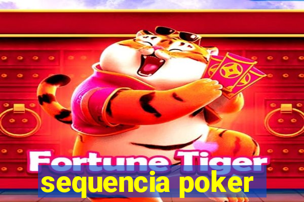 sequencia poker